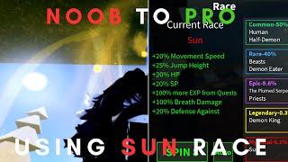 OBTAINING SUN RACE AS A NOOB TO (PRO) |  [Demon Blade]