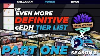 The 2021 Definitive cEDH Tier List PART ONE [feat. Playing With Power] | Podcast S2E4