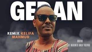 CHURA MEDIA NEW ERITREAN SAHO MUSIC 2024 KHELIFA  MAHMOUD (GEDAN)//ገዳን//