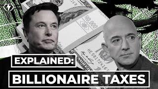 How Billionaires Pay Less In Taxes Than You