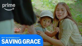 Saving Grace: Next On Episodes 9 & 10 | Prime Video