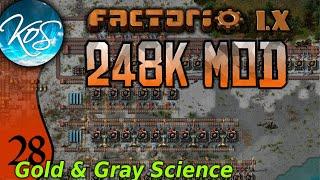 Factorio 248k Mod 28 - GOLD & GRAY SCIENCE - Tips & Tricks