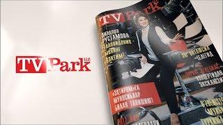 "TV PARK Uz" журналининг 1-сон анонси билан танишинг!!!