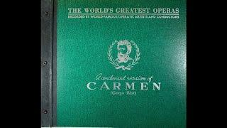 Georges Bizet - Condensed Version of Carmen - Part 2/6 (World's Greatest Opera Records) 78 rpm 1940