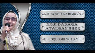 TEZDA KO'RMASANGIZ BO'LMAYDI!!!  MARHABO KARIMOVA HAZRATIMIZNI OTALARI TO'G'RISIDA NIMA DEDI?