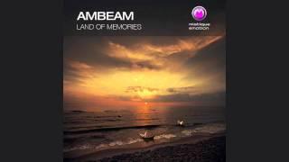 AmBeam - Ambient Symphony (Part One)  full size 19:31