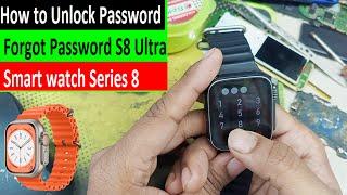 How to Unlock Password, Forgot Password /S8 Ultra Smart watch Series 8