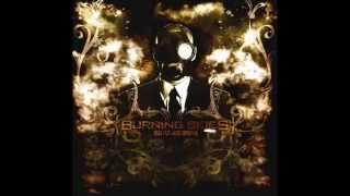 Burning Skies - Greed.Filth.Abuse.Corruption - Full Album (2008)