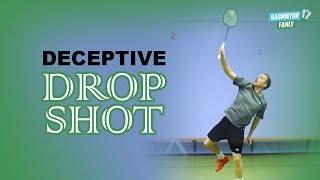 Deceptive DROP - Cool badminton deception