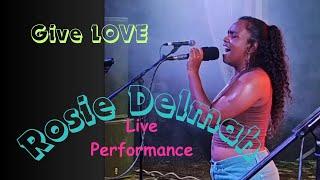 Give LOVE | Rosie Delmah Original Song 2024