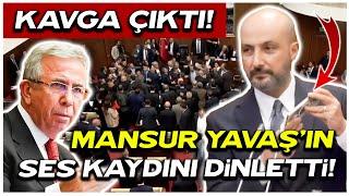 AKP’li üye Mansur Yavaş’ın ses kaydını dinletti! ABB Meclisi’nde kavga çıktı!