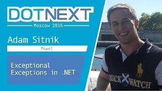 Exceptional Exceptions in .NET — Adam Sitnik