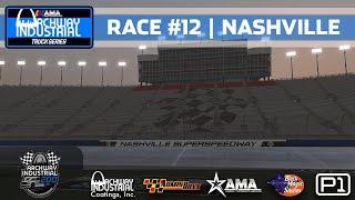  AMA Archway Industrial Truck Series  | NASHVILLE | 2025R12 | iRacing NASCAR Broadcast