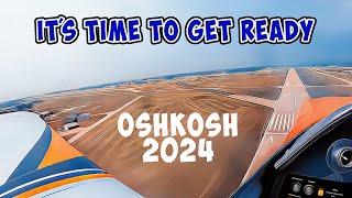 Get Ready for Oshkosh 2024