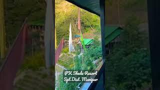 PK Shedu Resort #shorts #senapati #resort #pkshedu #manipur #vacations