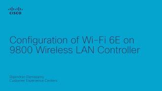 Configure Wi-Fi 6E on 9800 Wireless LAN Controller