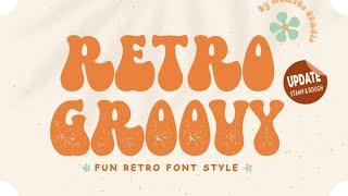 Retro Groovy Font | Display Font | Groovy Font | Retro Font | Download Free Font | Vintage Font