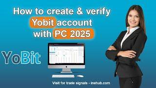 How to create and verify Yobit account with pc 2024