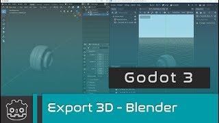 Godot 3 - Exporting 3D from Blender