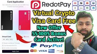  Redotpay Visa card free 2025 New offers update 100$ claim 5$ Bonus virtual visa card apply Bangla!