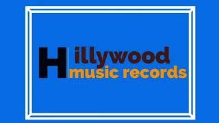 Hillywood Music Records | Introducing New Music Label | HMR - Hillywood Music Records