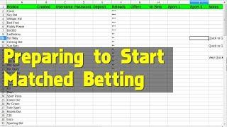 Preparing To Start Matched Betting