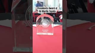 Presidents Award at Ed Martin Toyota #dealership #shorts