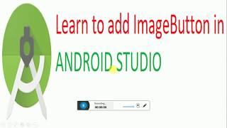 how to add imagebutton in android studio