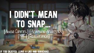 [ASMR] Boyfriend Sees You Flinch After He Snaps At You [M4F] [Argument] [Abuse Comfort] [Roleplay]