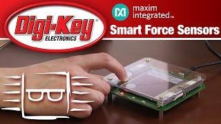 Maxim Smart Force Sensor Reference Design – Another Geek Moment | DigiKey