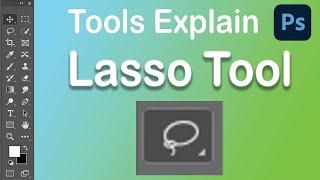 Adove Photoshop tools Tutorial Part 3 (Lasso Tool)