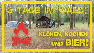 3 Tage im Wald - Klönen, Kochen und Bier!