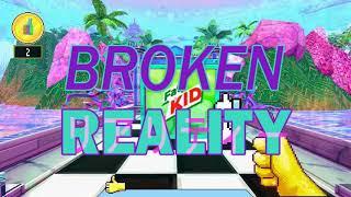 Broken Reality Gameplay Trailer