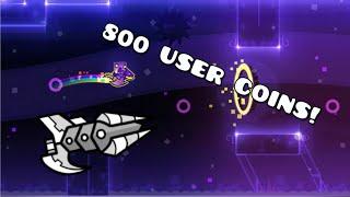 800 User coins! (unlocking the 800 user coin ship) Geometry Dash