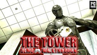 The Tower | Demo - Walkthrough | PC [4K60]