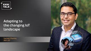 Adapting to the changing IoT landscape