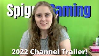 Spiggs Gaming 2022 Channel Trailer!