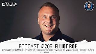 Podcast #206: Elliot Roe / World's #1 Mindset Coach for poker players