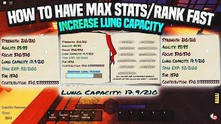 HOW To Have MAX STATS/RANK FASTER + INCREASE LUNG CAPACITY In Wisteria