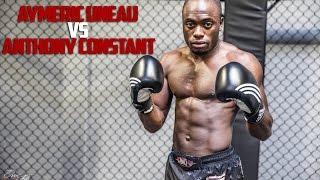 Aymeric uneau vs Anthony Constant