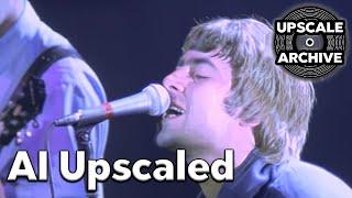 Oasis - Some Might Say (Live By the Sea, 1995) 1080p50fps AI Upscale Example