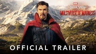 Marvel Studios’ Doctor Strange in the Multiverse of Madness | Official Trailer