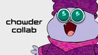 (Schaffrillas Productions Reupload) The Chowder YTP Collab