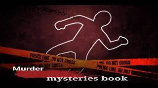 murder mysteries book intro |Daily crime story