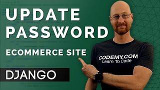 Update User Password - Django Wednesdays ECommerce 23