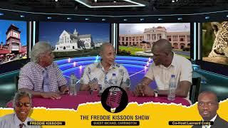 The Freddie Kissoon Show with Host - Frederick Kissoon & Co-host Leonard Craig.   Michael Carrington