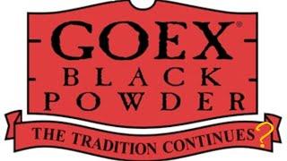 GOEX Black Powder ending production. Hodgdon powder, closing Louisiana (Goex) Factory