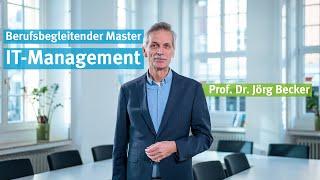 Prof. Dr. Jörg Becker über den Master in IT-Management