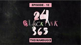 [Озвучка GOLDTEAM] BLACKPINK - '24/365 with BLACKPINK' EP.10