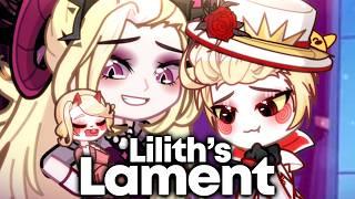 ⁠Lilith’s Lament  || Lilith Original Song || Hazbin Hotel Gacha Animation ||